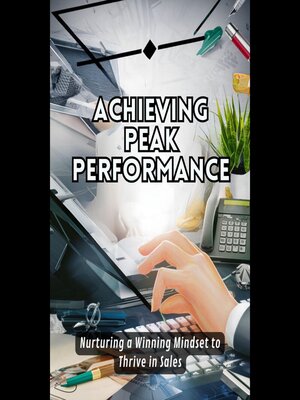 cover image of Achieving Peak Performance